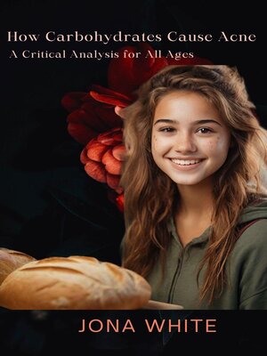 cover image of How Carbohydrates Cause Acne